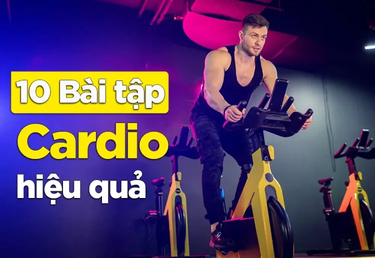 10 bài tập cardio hiệu quả
